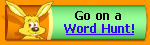 Go on a Word Hunt!